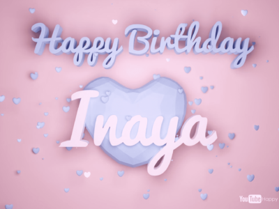 Inaya Birthday videos