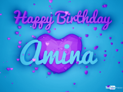 Amina Birthday videos